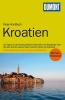 0-Mitmachpreis gesponsert durch MAIRDUMONT > Reisehandbuch Kroatien - Zwischen Donau und Mittelmeer